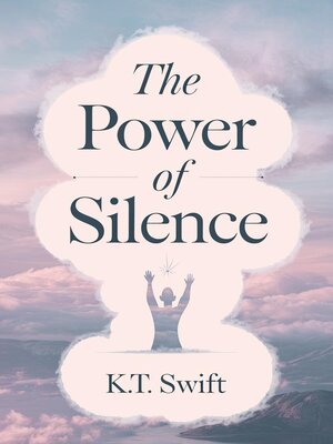 cover image of The Power of Silence